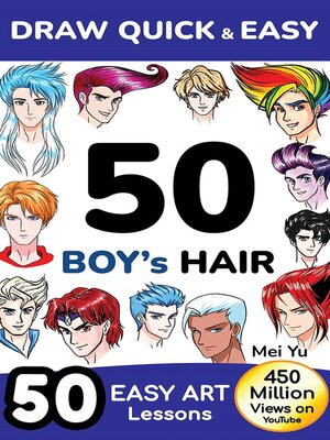 cover image of Draw Quick & Easy 50 Boy's Hair
